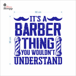 It's A Barber Thing You Wouldn't Understand Wall Decal Decotherapy