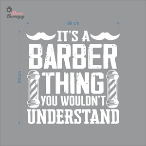 It's A Barber Thing You Wouldn't Understand Wall Decal Decotherapy