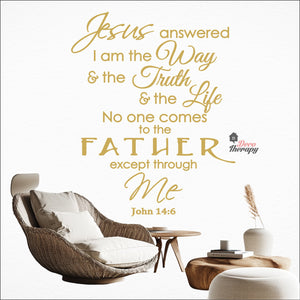 Jesus Answered I Am The Way Truth Life Wall Decal Decotherapy