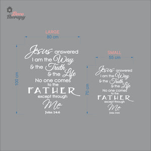 Jesus Answered I Am The Way Truth Life Wall Decal Decotherapy