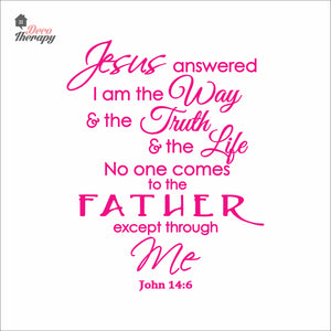 Jesus Answered I Am The Way Truth Life Wall Decal Decotherapy