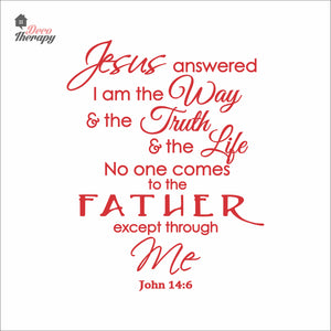 Jesus Answered I Am The Way Truth Life Wall Decal Decotherapy
