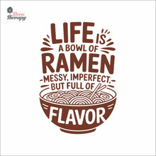 Load image into Gallery viewer, You Are Awesome And You Deserve A Good Ramen V2 Wall Decal