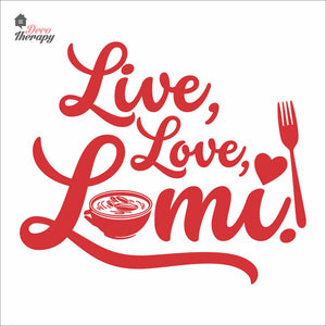 Live Love Lomi Wall Decal Decotherapy