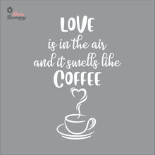 Load image into Gallery viewer, Love Is In The Air It Smells Like Coffee Heart Cup Wall Decal Decotherapy