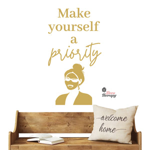 Make Yourself A Priority Skin Care Wall Decal Decotherapy