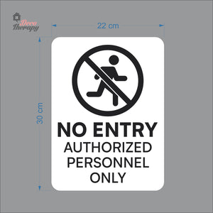 No Entry Authorized Personnel Only Door Sign Sticker Self-Adhesive Decotherapy