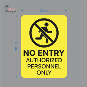 No Entry Authorized Personnel Only Door Sign Sticker Self-Adhesive Decotherapy