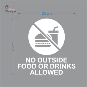 No Outside Food Or Drinks Allowed Sign Sticker Self-Adhesive Decotherapy