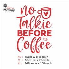 Load image into Gallery viewer, No Talkie Before Coffee Wall Decal