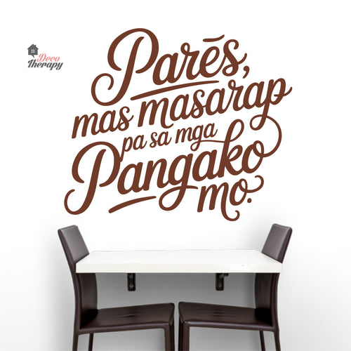 Pares Mas Masarap Pa Sa Mga Pangako Mo Wall Decal Decotherapy