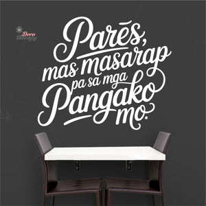 Pares Mas Masarap Pa Sa Mga Pangako Mo Wall Decal Decotherapy
