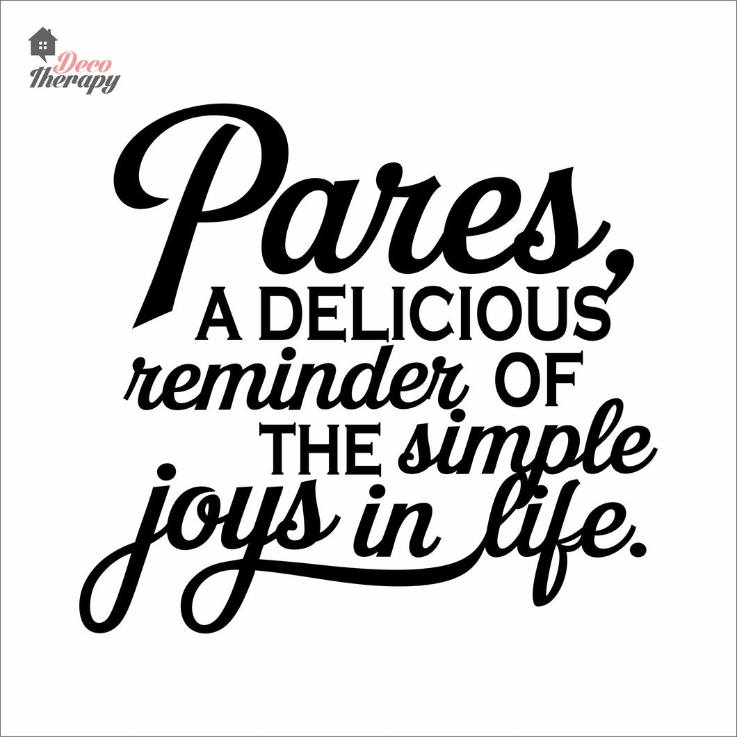 Pares A Delicious Reminder Simple Joys In Life Wall Decal Decotherapy