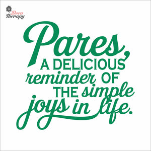 Pares A Delicious Reminder Simple Joys In Life Wall Decal Decotherapy