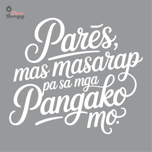 Pares Mas Masarap Pa Sa Mga Pangako Mo Wall Decal Decotherapy