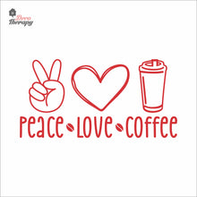 Load image into Gallery viewer, Peace Love Coffee Wall Decal Decotherapy