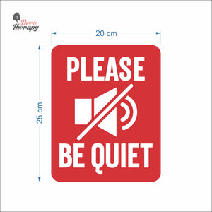 Please Be Quiet Sign Sticker Self-Adhesive Decotherapy