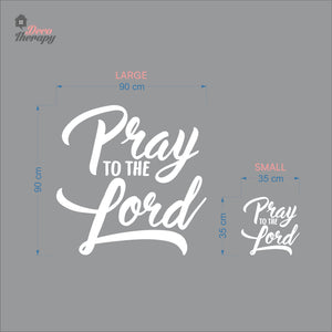 Pray To The Lord Wall Decal Decotherapy