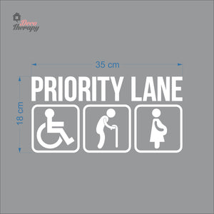 Priority Lane Sign Sticker Self-Adhesive Decotherapy