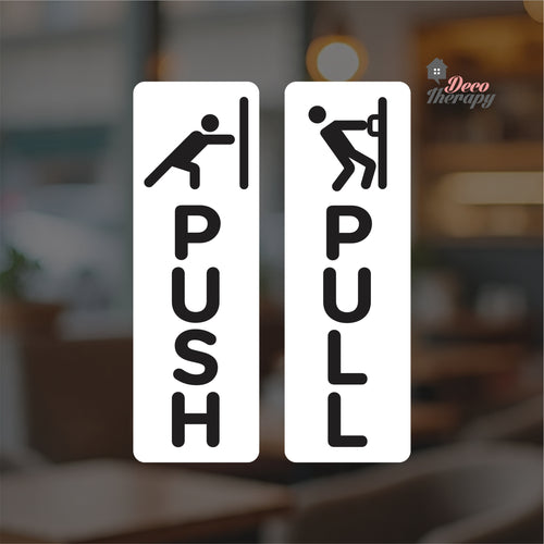 Push Pull Vertical Door Sign Sticker Self-Adhesive Decotherapy