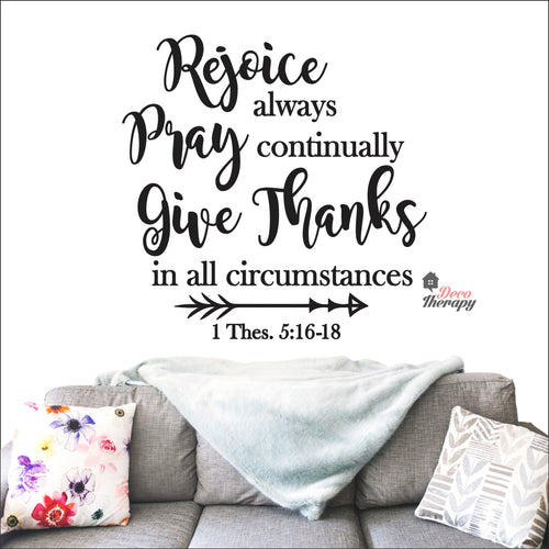 Rejoice Always Pray Continually Give Thanks Wall Decal Decotherapy