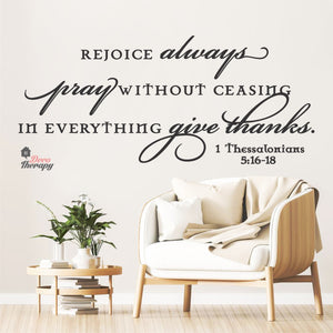 Rejoice Always Pray Without Ceasing In Everything Give Thanks Wall Decal Decotherapy
