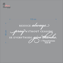 Load image into Gallery viewer, Rejoice Always Pray Without Ceasing In Everything Give Thanks Wall Decal Decotherapy