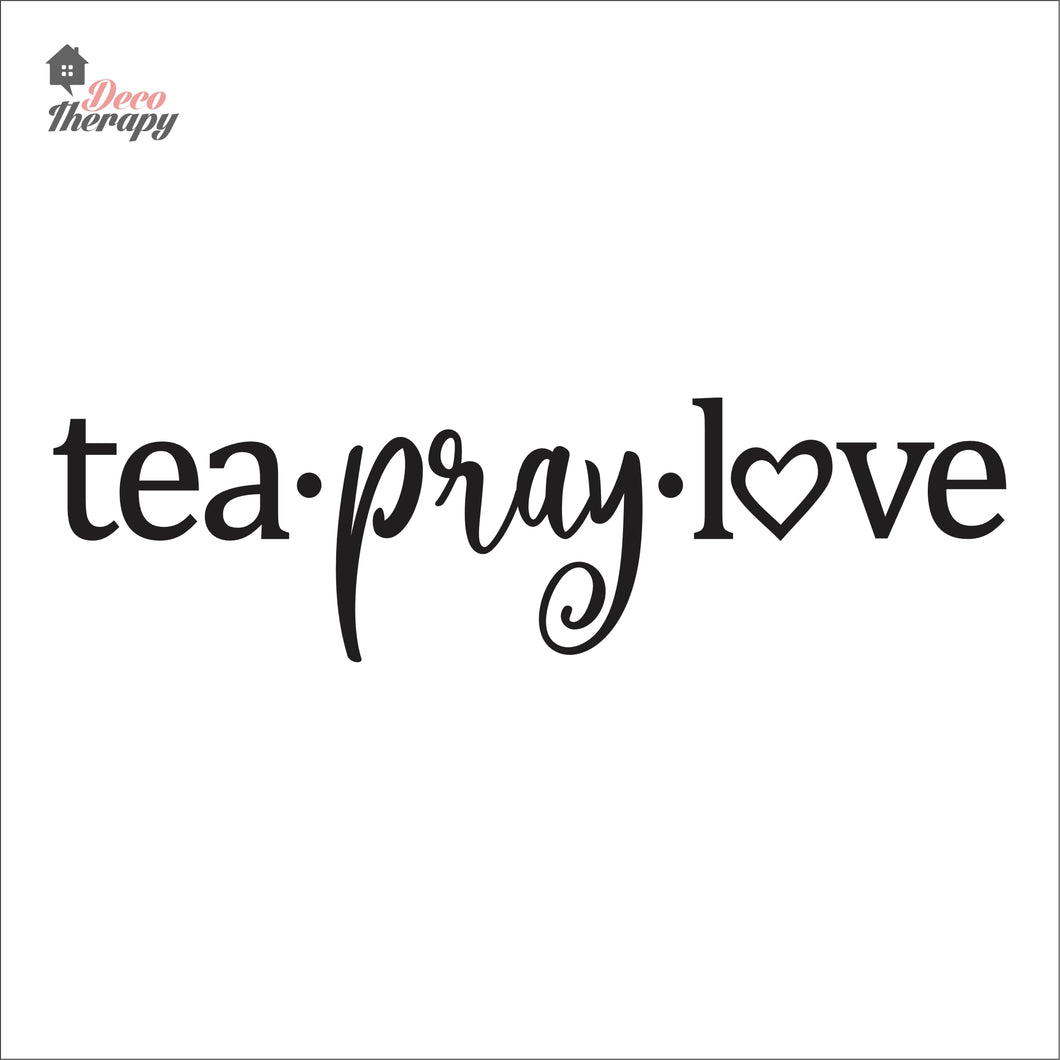 Tea Pray Love Wall Decal Decotherapy