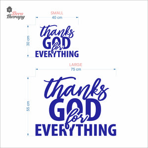 Thanks God For Everything Wall Decal Decotherapy
