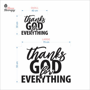 Thanks God For Everything Wall Decal Decotherapy
