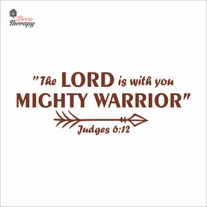 The Lord Is With You Mighty Warrior Wall Decal Decotherapy