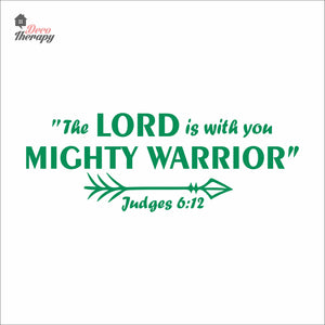 The Lord Is With You Mighty Warrior Wall Decal Decotherapy