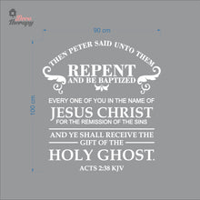 Load image into Gallery viewer, Then Peter Said Unto Them Repent And Be Baptized Wall Decal Decotherapy