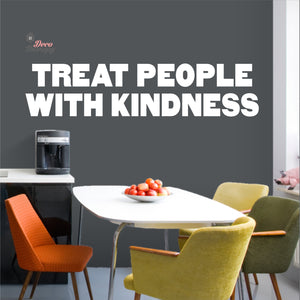 Treat People With Kindness Wall Decal Decotherapy