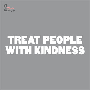 Treat People With Kindness Wall Decal Decotherapy
