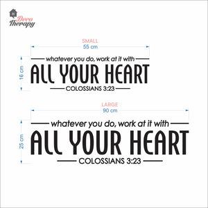 Whatever You Do Work At It With All Your Heart Wall Decal Decotherapy