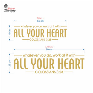 Whatever You Do Work At It With All Your Heart Wall Decal Decotherapy
