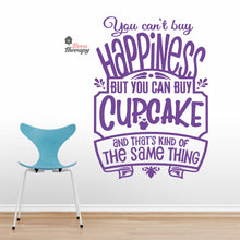 Load image into Gallery viewer, You Can&#39;t Buy Happiness Cupcake Wall Decal Decotherapy
