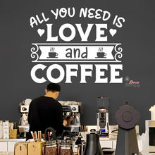 Load image into Gallery viewer, You Need Love And Coffee Wall Decal