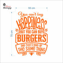 Load image into Gallery viewer, You Can't Buy Happiness But You Can Buy Burgers Wall Decal