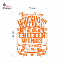 Load image into Gallery viewer, You Can't Buy Happiness But You Can Buy Chicken Wings Wall Decal
