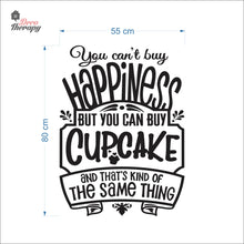 Load image into Gallery viewer, You Can&#39;t Buy Happiness Cupcake Wall Decal Decotherapy