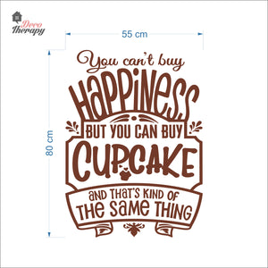You Can't Buy Happiness Cupcake Wall Decal Decotherapy