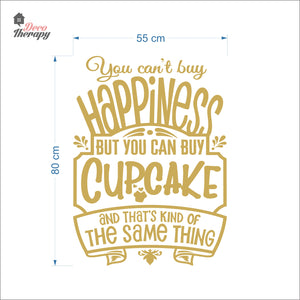 You Can't Buy Happiness Cupcake Wall Decal Decotherapy