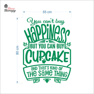 You Can't Buy Happiness Cupcake Wall Decal Decotherapy