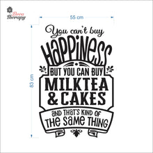 Load image into Gallery viewer, You Can&#39;t Buy Happiness Milktea &amp; Cakes Wall Decal Decotherapy