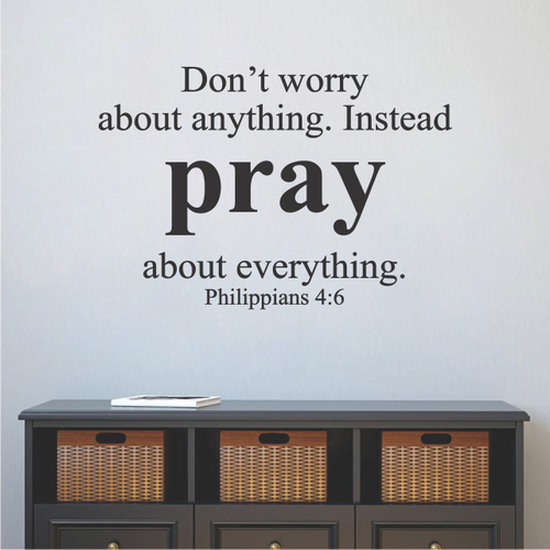 Don't Worry About Anything Pray Wall Sticker