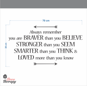 Always Remember You Are Braver V1 Wall Sticker