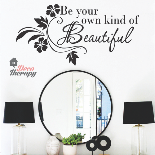 Be Your Own Kind Of Beautiful Wall Sticker