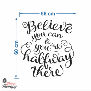 Believe You Can Wall Sticker